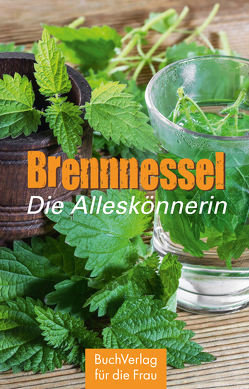 Brennnessel von Nitzsche,  Grit