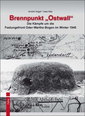 Brennpunkt „Ostwall“ von Klar,  Uwe, Vogel,  André