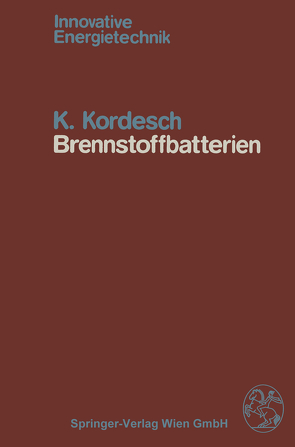 Brennstoffbatterien von Kordesch,  K.