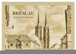 Breslau – Ein Kalender im Zeitungsstil (Tischkalender 2024 DIN A5 quer), CALVENDO Monatskalender von Kirsch,  Gunter