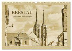 Breslau – Ein Kalender im Zeitungsstil (Wandkalender 2024 DIN A3 quer), CALVENDO Monatskalender von Kirsch,  Gunter