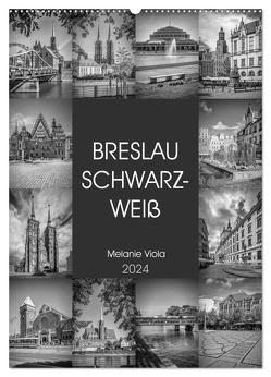 BRESLAU SCHWARZWEIß (Wandkalender 2024 DIN A2 hoch), CALVENDO Monatskalender von Viola,  Melanie