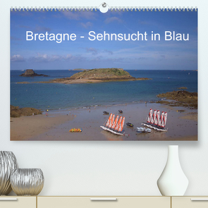 Bretagne – Sehnsucht in Blau (Premium, hochwertiger DIN A2 Wandkalender 2022, Kunstdruck in Hochglanz) von Metzke,  Angelika