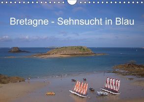 Bretagne – Sehnsucht in Blau (Wandkalender 2018 DIN A4 quer) von Metzke,  Angelika