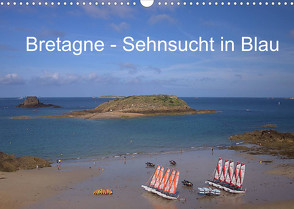 Bretagne – Sehnsucht in Blau (Wandkalender 2022 DIN A3 quer) von Metzke,  Angelika