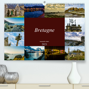 Bretagne – traumhaft schön! (Premium, hochwertiger DIN A2 Wandkalender 2021, Kunstdruck in Hochglanz) von W. Lambrecht,  Markus