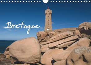 Bretagne (Wandkalender 2019 DIN A4 quer) von Scholz,  Frauke