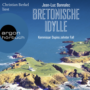 Bretonische Idylle von Bannalec,  Jean-Luc, Berkel,  Christian