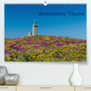 Bretonische Träume (Premium, hochwertiger DIN A2 Wandkalender 2022, Kunstdruck in Hochglanz) von Blome,  Dietmar