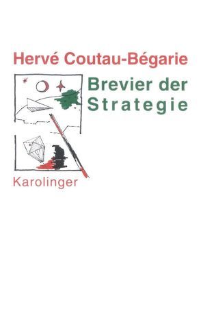 Brevier der Strategie von Besserer,  C von, Coutau-Bégarie,  Hervé