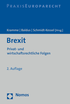 Brexit von Baldus,  Christian, Kramme,  Malte, Schmidt-Kessel,  Martin