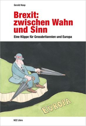 Brexit: zwischen Wahn und Sinn von Hosp,  Gerald