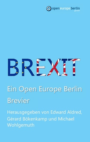 Brexit von Aldred,  Edward, Bökenkamp,  Gérard, Wohlgemuth,  Michael