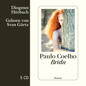 Brida von Coelho,  Paulo, Görtz,  Sven, Meyer-Minnemann,  Maralde