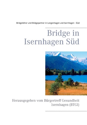 Bridge in Isernhagen von Langenhagen und Isernhagen - Süd,  Bridgelehrer und Bridgepartner in