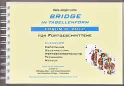 Bridge in Tabellenform – Forum D 212 von Lorke,  Hans-Jürgen