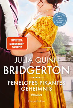 Bridgerton – Penelopes pikantes Geheimnis von Lingsminat,  Petra, Panic,  Ira, Quinn,  Julia