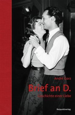 Brief an D. von Gorz,  André, Moldenhauer,  Eva