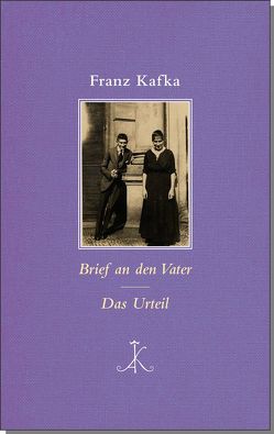 Brief an den Vater / Das Urteil von Kafka,  Franz, Lamping,  Dieter