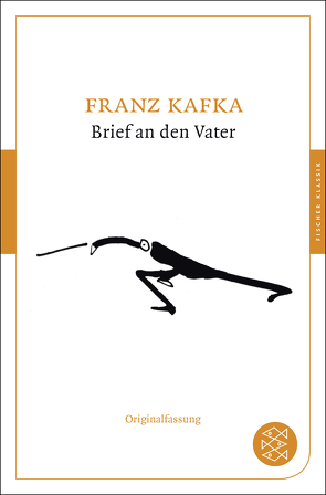 Brief an den Vater von Kafka,  Franz