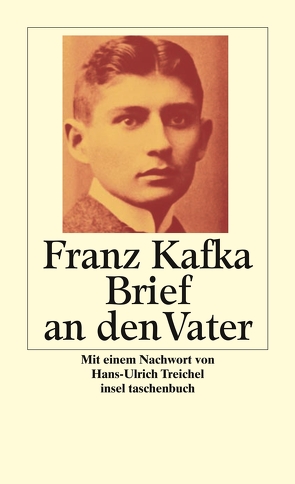 Brief an den Vater von Kafka,  Franz, Treichel,  Hans-Ulrich