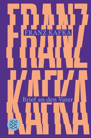 Brief an den Vater von Kafka,  Franz