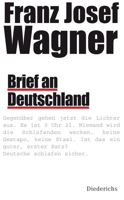 Brief an Deutschland von Wagner,  Franz Josef
