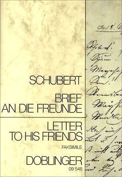 Brief an die Freunde von Catty,  Paul, Obermaier,  Walter, Schubert,  Franz
