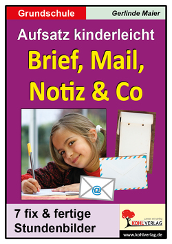Brief, Mail, Notiz & Co von Maier,  Gerlinde