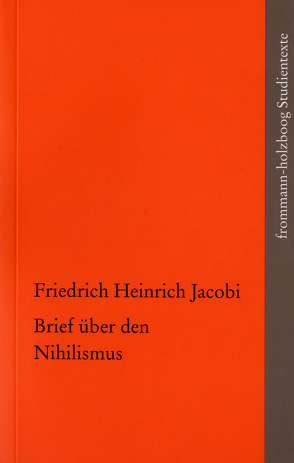 Brief über den Nihilismus von Göcergi,  Perihan, Jacobi,  Friedrich Heinrich, Radrizzani,  Ives