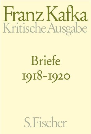 Briefe 1918-1920 von Kafka,  Franz, Koch,  Hans Gerd