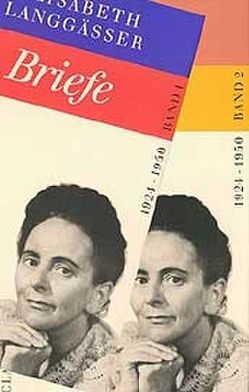 Briefe 1924-1950 von Hoffmann,  Elisabeth, Langgässer,  Elisabeth