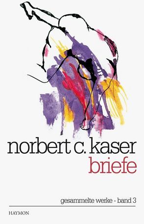 Briefe von Kaser,  Norbert C., Sauer,  Benedikt