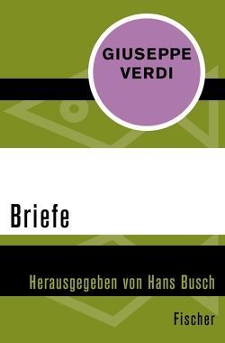 Briefe von Busch,  Hans, Verdi,  Giuseppe
