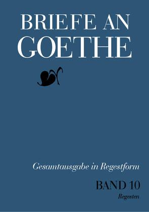 Briefe an Goethe