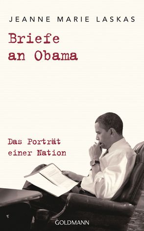 Briefe an Obama von Laskas,  Jeanne Marie, Lemmens,  Nathalie, Schmidt,  Thorsten