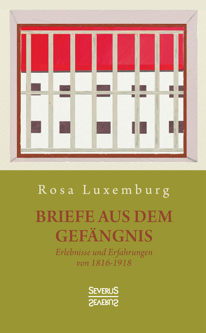 Briefe aus dem Gefängnis von Luxemburg,  Rosa