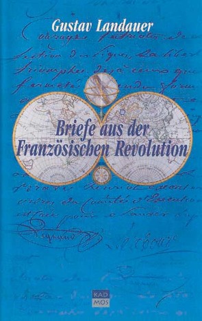 Briefe aus der Französischen Revolution von Landauer,  Gustav