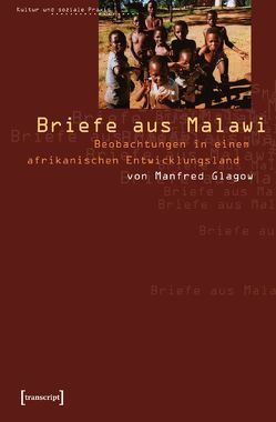 Briefe aus Malawi von Glagow,  Manfred