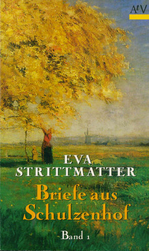 Briefe aus Schulzenhof von Strittmatter,  Eva