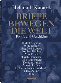 Briefe bewegen die Welt, Bd 3 von Karasek,  Hellmuth