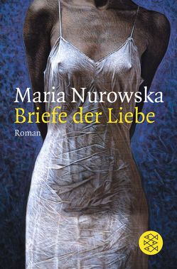 Briefe der Liebe von Lempp,  Albrecht, Nurowska,  Maria