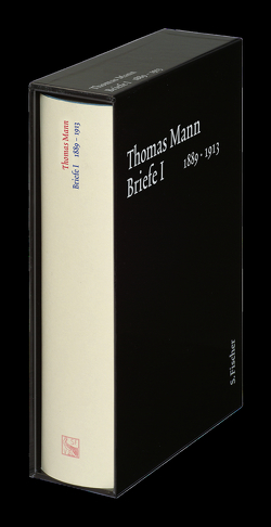 Briefe I 1889-1913 von Bernini,  Cornelia, Mann,  Thomas, Sprecher,  Thomas, Vaget,  Hans Rudolf
