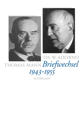 Briefe und Briefwechsel von Adorno,  Theodor W., Gödde,  Christoph, Mann,  Thomas, Sprecher,  Thomas