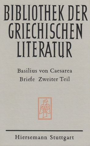 Briefe. Zweiter Teil von Basilius von Caesarea, Hauschild,  Wolf D