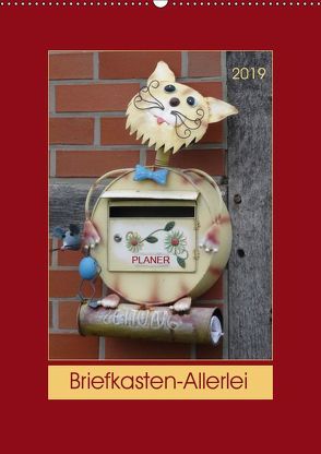 Briefkasten-Allerlei (Wandkalender 2019 DIN A2 hoch) von Keller,  Angelika