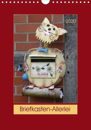 Briefkasten-Allerlei (Wandkalender 2020 DIN A4 hoch) von Keller,  Angelika