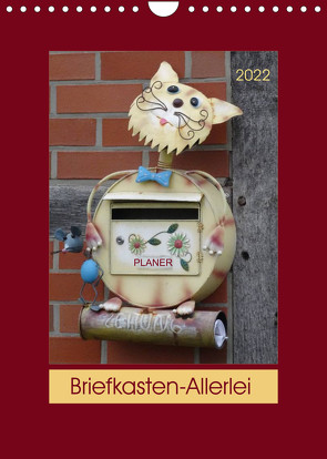 Briefkasten-Allerlei (Wandkalender 2022 DIN A4 hoch) von Keller,  Angelika