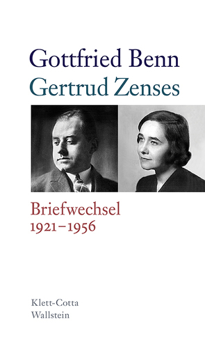 Briefwechsel 1921-1956 von Benn,  Gottfried, Hof,  Holger, Kraft,  Stephan, Zenzes,  Gertrud