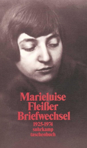 Briefwechsel 1925–1974 von Fleißer,  Marieluise, Rühle,  Günther
